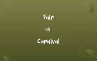 Fair vs. Carnival