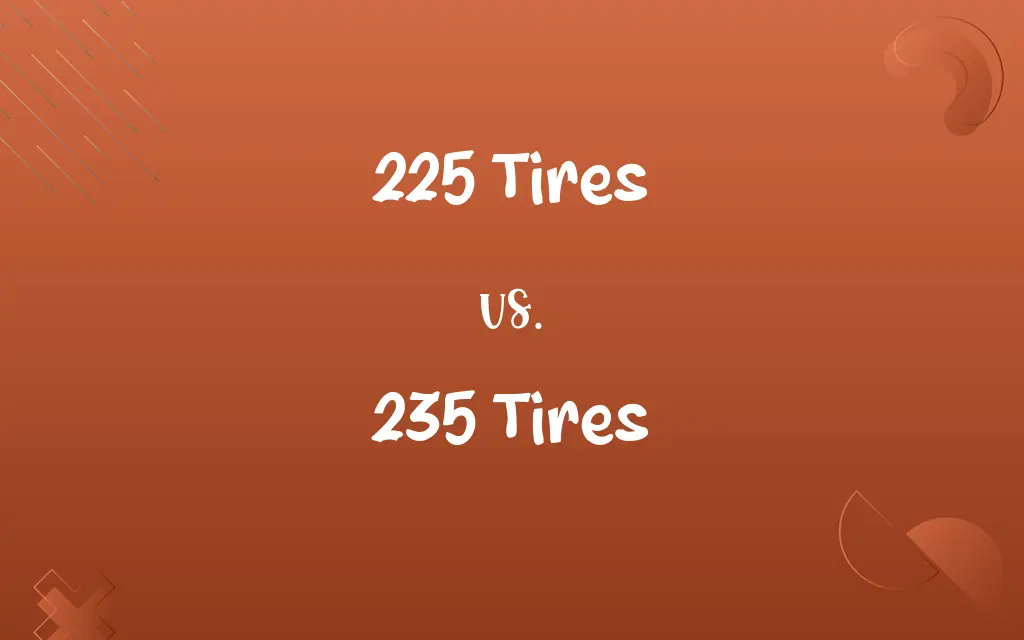 225 Tires vs. 235 Tires
