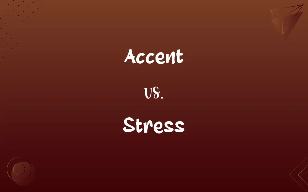 Accent vs. Stress