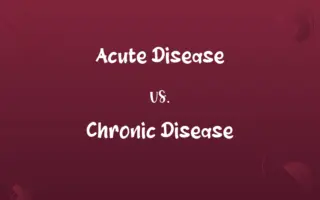 Acute Disease vs. Chronic Disease