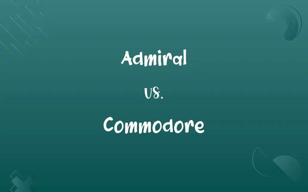 Admiral vs. Commodore