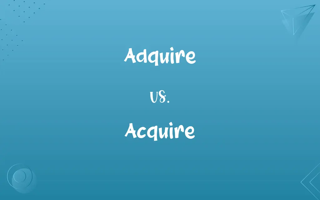 Adquire vs. Acquire