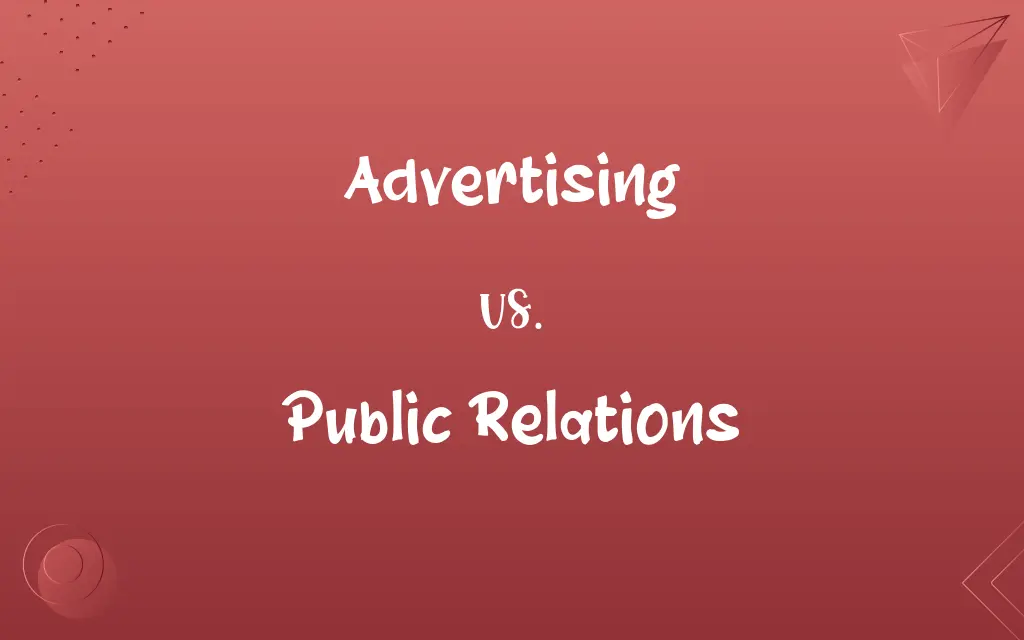 Advertising vs. Public Relations
