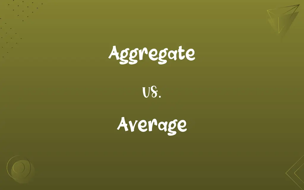 Aggregate vs. Average