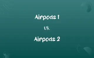 Airpods 1 vs. Airpods 2