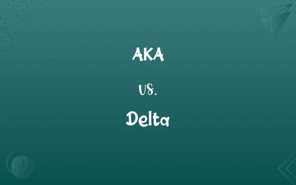 AKA vs. Delta