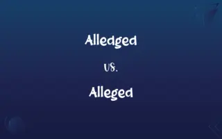 Alledged vs. Alleged