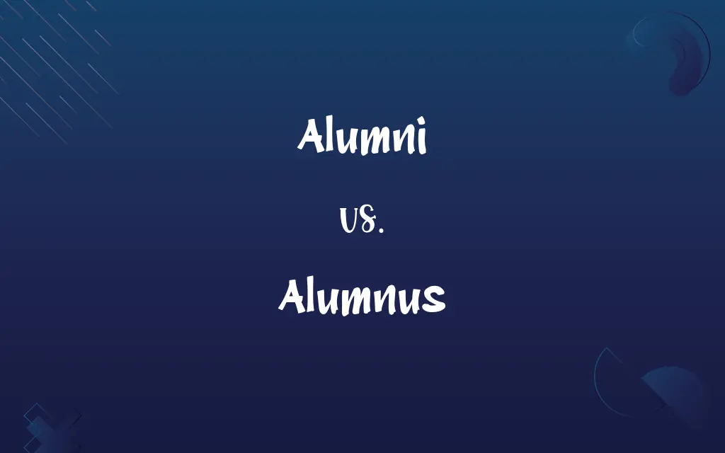 Alumni vs. Alumnus