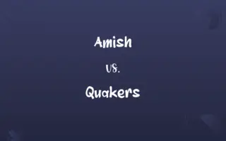 Amish vs. Quakers