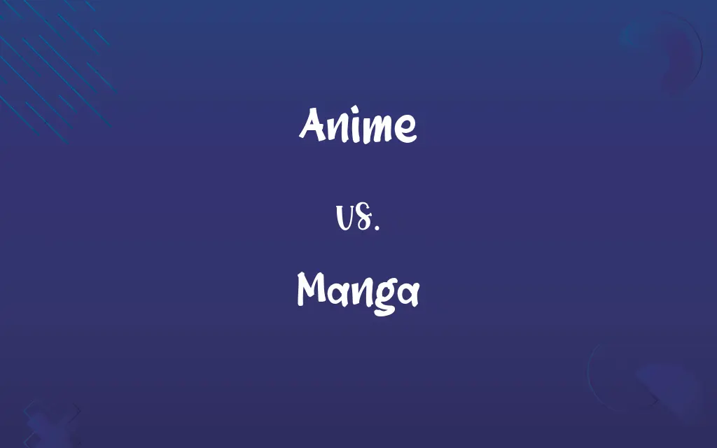 Anime vs. Manga