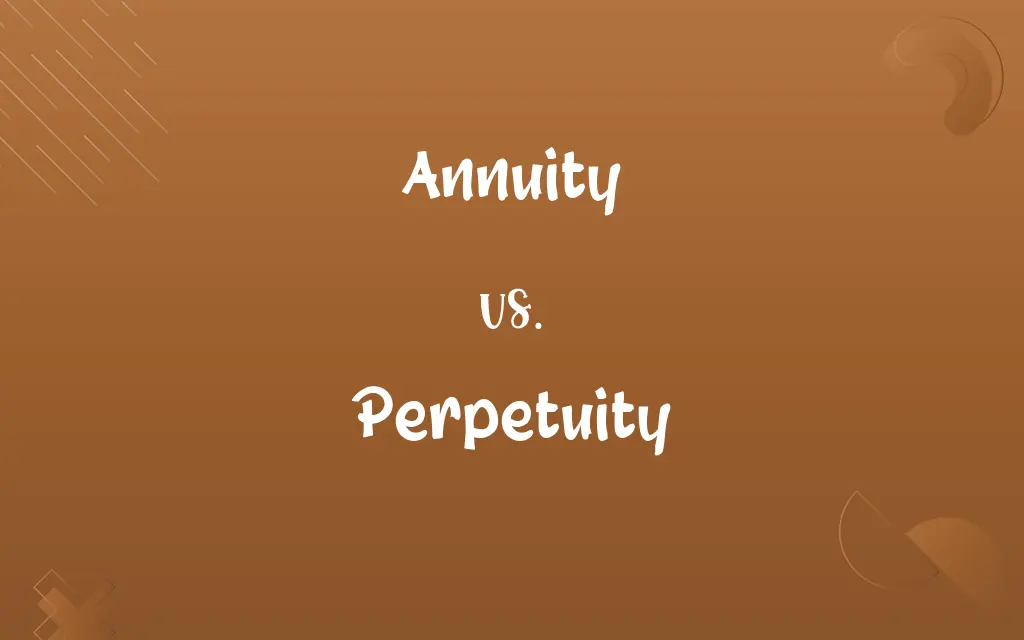 Annuity vs. Perpetuity