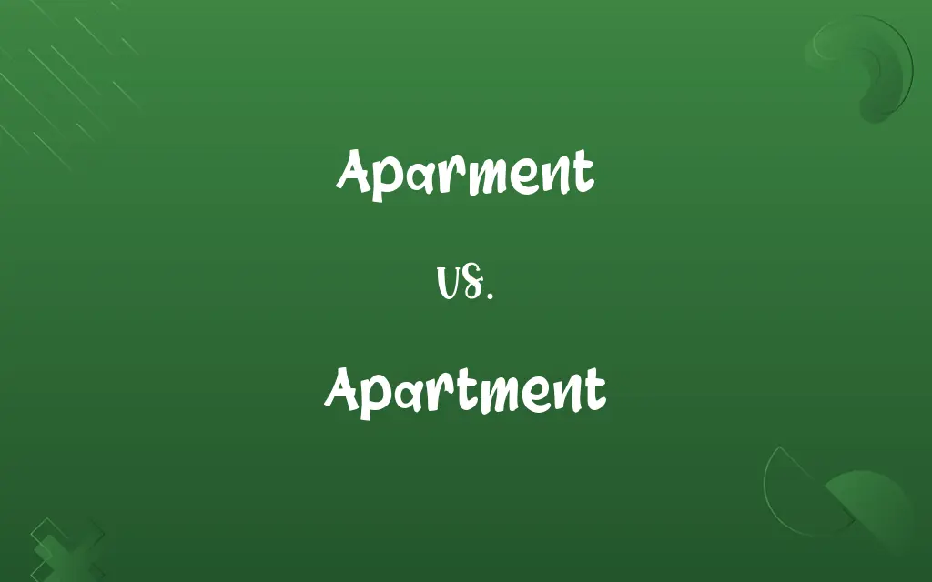Aparment vs. Apartment