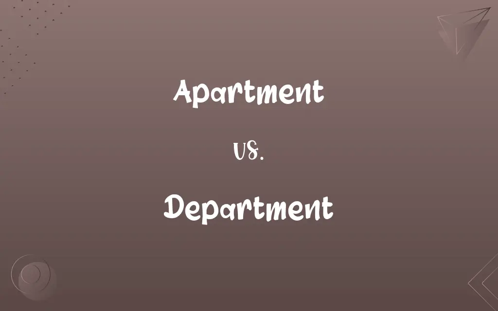 Apartment vs. Department