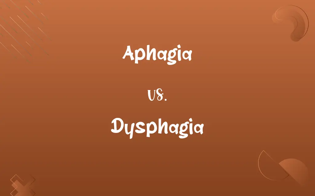 Aphagia vs. Dysphagia