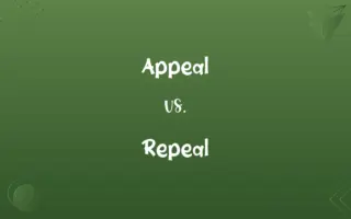 Appeal vs. Repeal