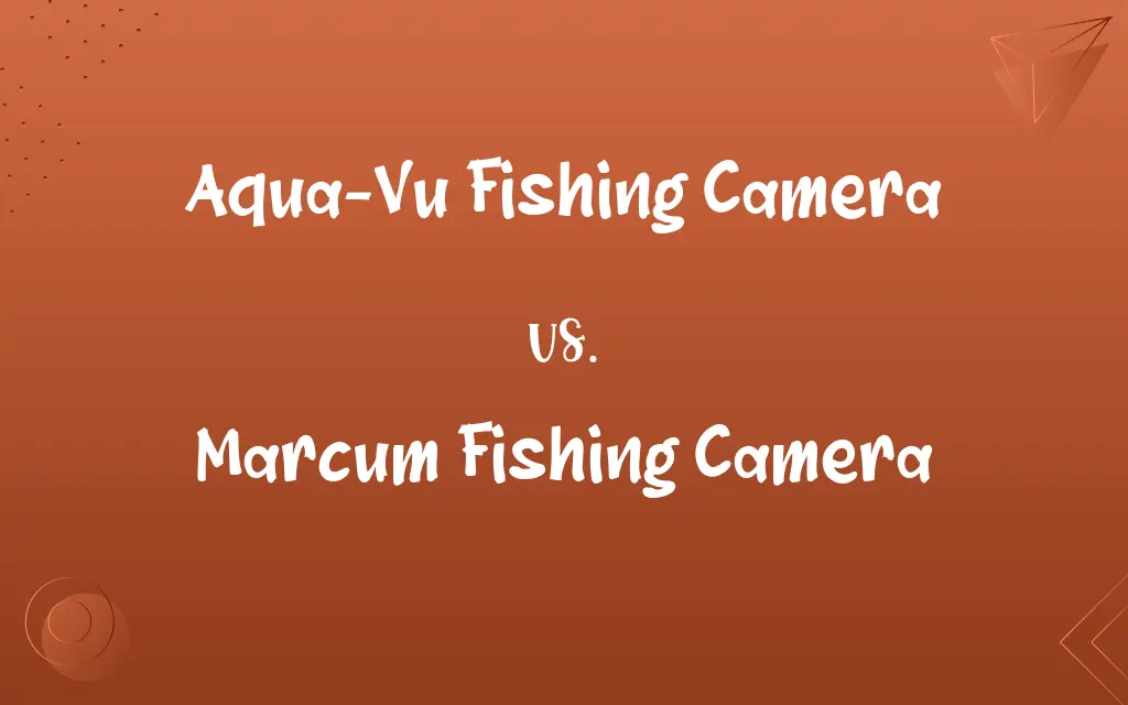 Aqua-Vu Fishing Camera vs. Marcum Fishing Camera