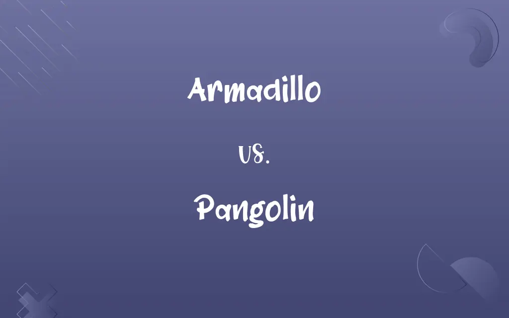 Armadillo vs. Pangolin