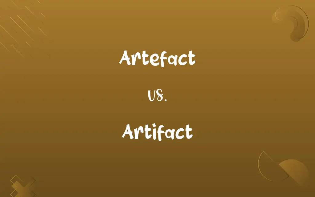 Artefact vs. Artifact