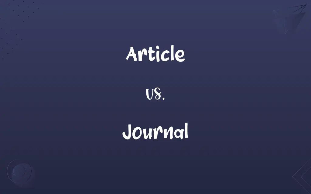 Article vs. Journal