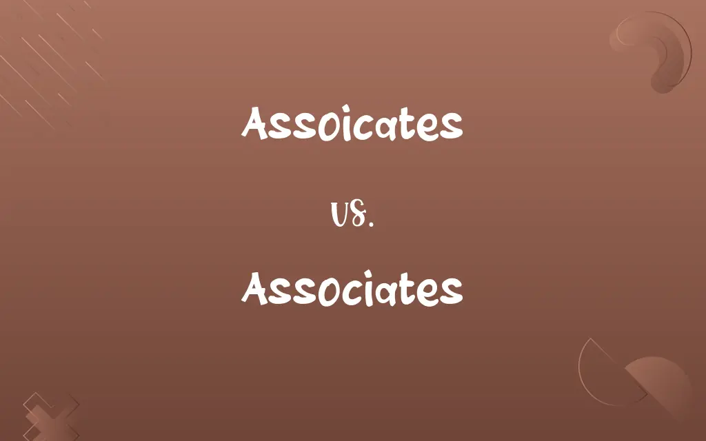 Assoicates vs. Associates