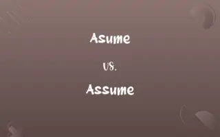 Asume vs. Assume