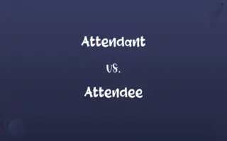Attendant vs. Attendee