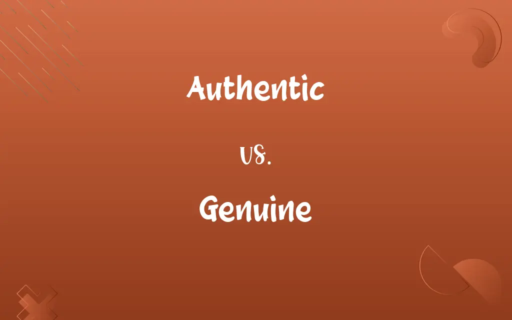 Authentic vs. Genuine