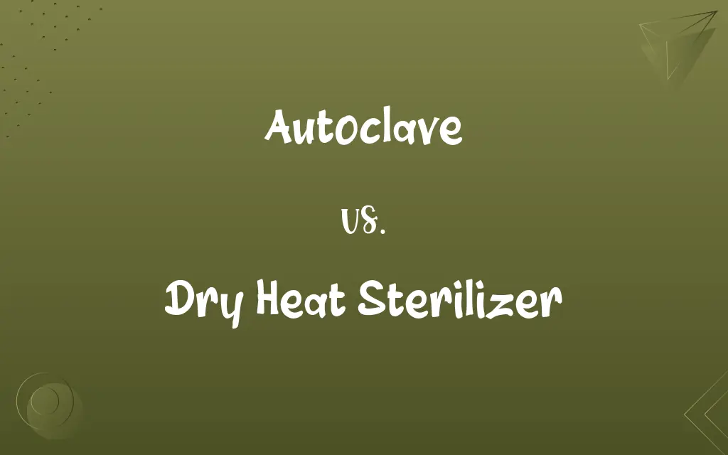Autoclave vs. Dry Heat Sterilizer