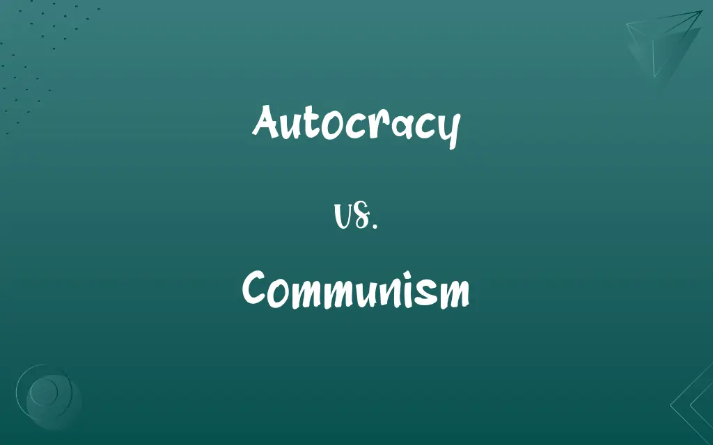 Autocracy vs. Communism
