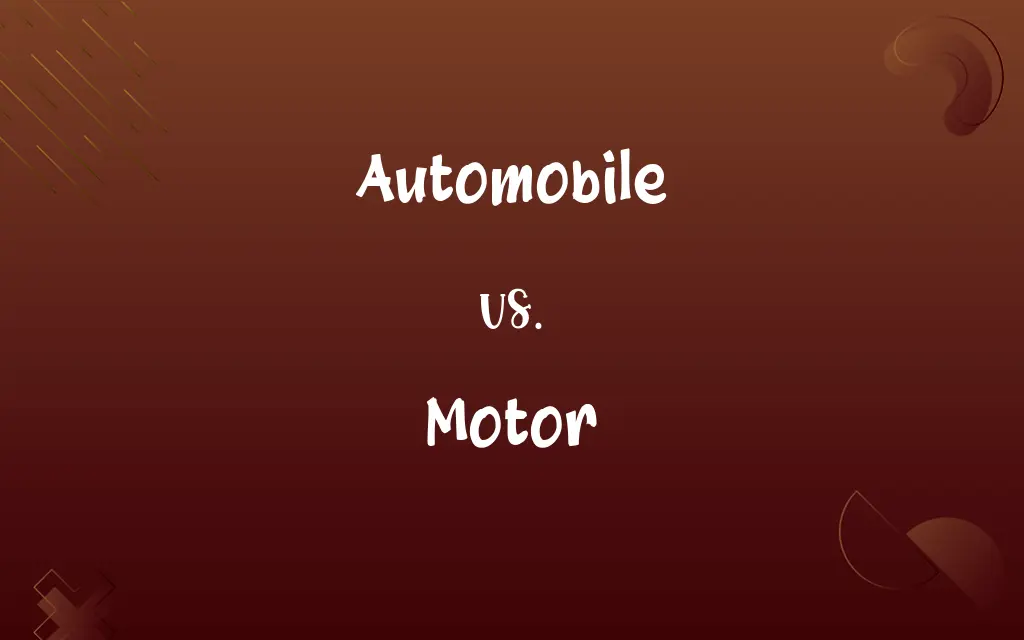 Automobile vs. Motor