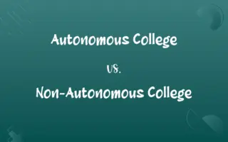 Autonomous College vs. Non-Autonomous College