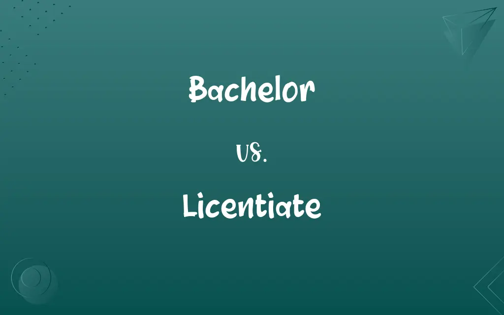 Bachelor vs. Licentiate