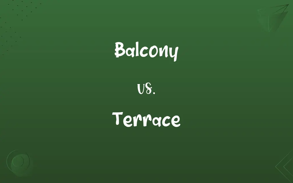 Balcony vs. Terrace