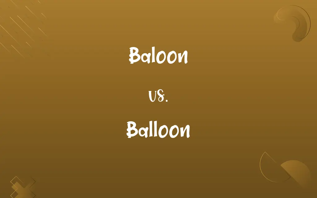 Baloon vs. Balloon