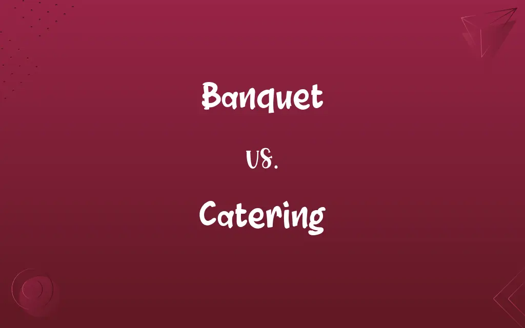 Banquet vs. Catering