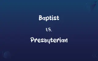 Baptist vs. Presbyterian