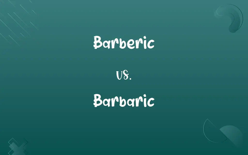 Barberic vs. Barbaric