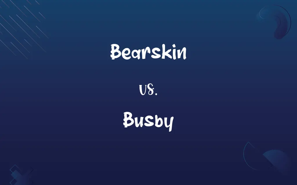 Bearskin vs. Busby