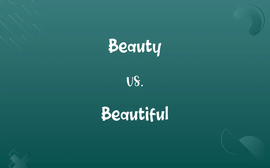 Beauty vs. Beautiful