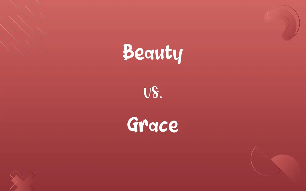 Beauty vs. Grace
