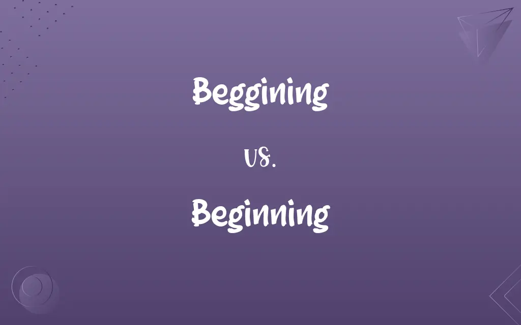 Beggining vs. Beginning