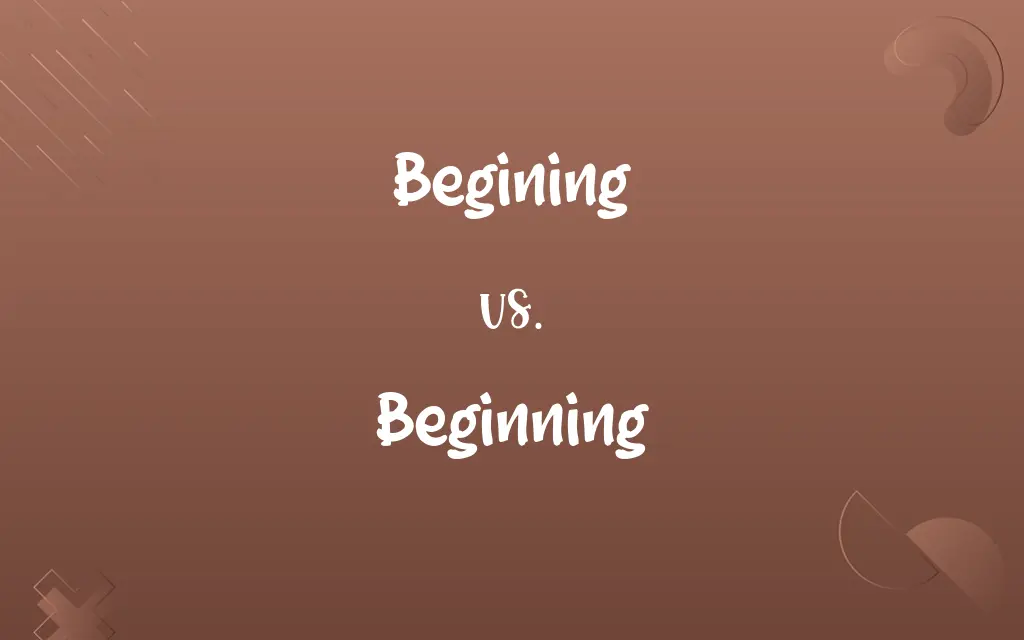 Begining vs. Beginning