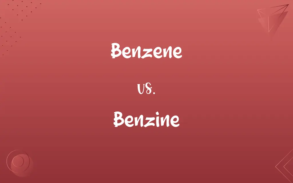 Benzene vs. Benzine