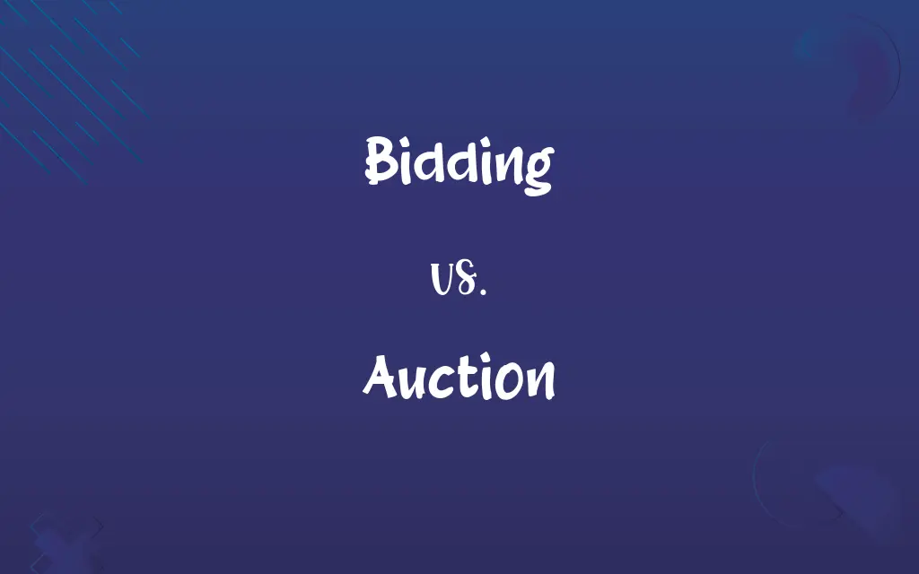 Bidding vs. Auction