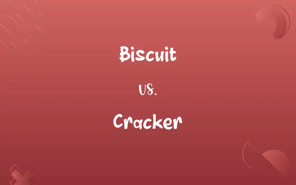 Biscuit vs. Cracker