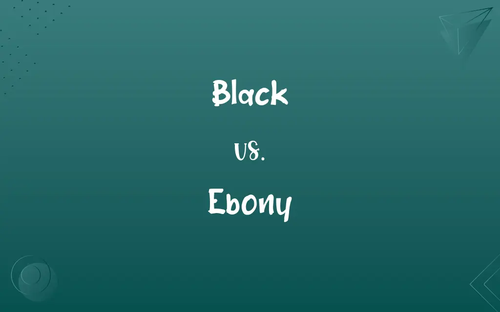 Black vs. Ebony