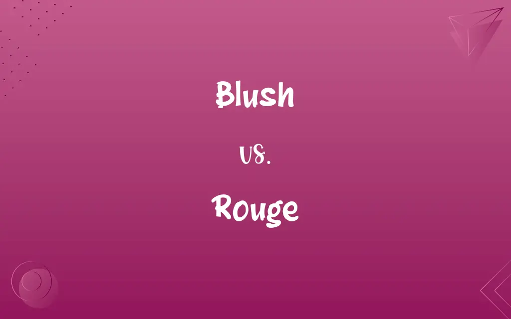 Blush vs. Rouge