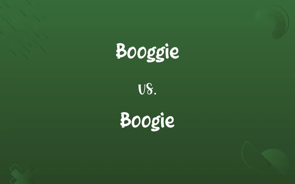 Booggie vs. Boogie