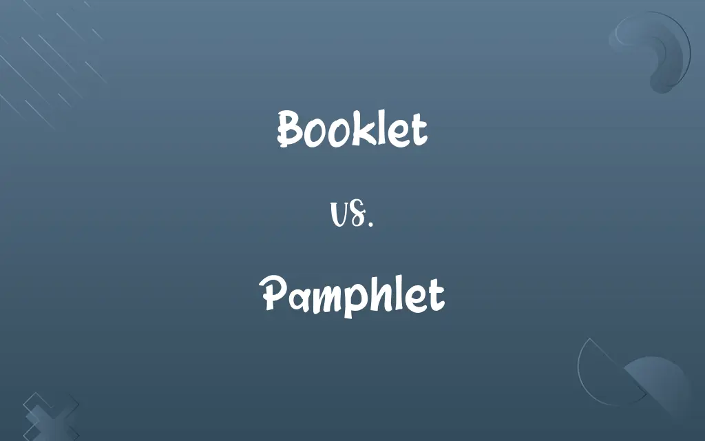 Booklet vs. Pamphlet