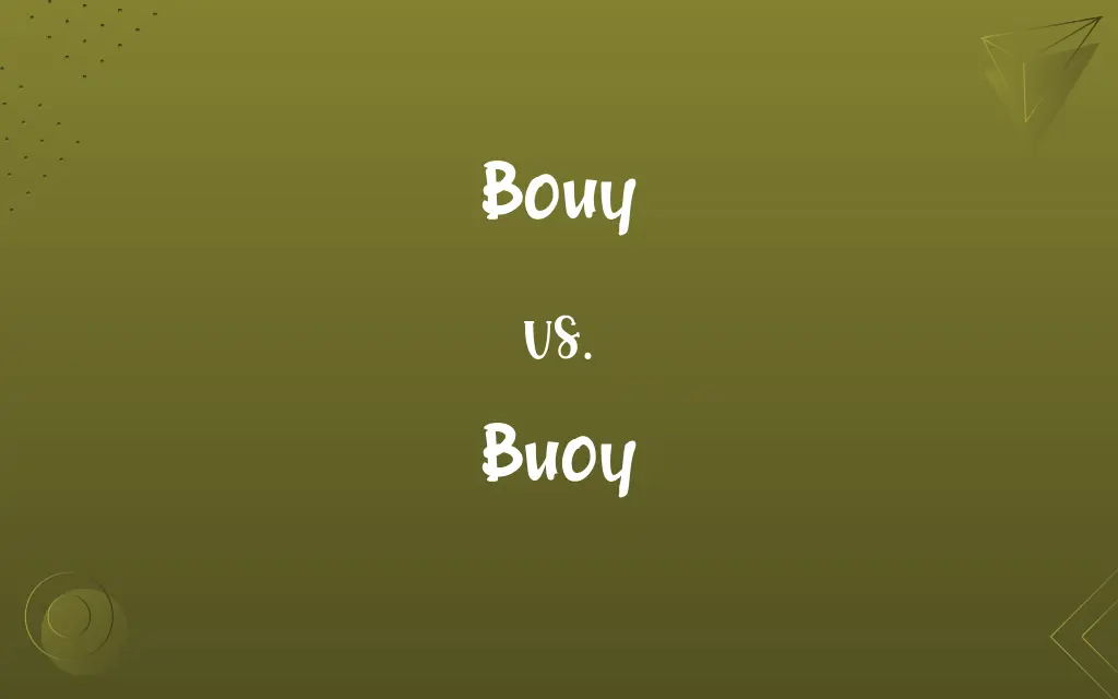 Bouy vs. Buoy